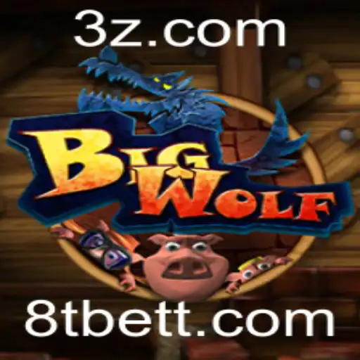 Explorando o 'BigWolf': O Jogo que Está Revolucionando com a 8tbet