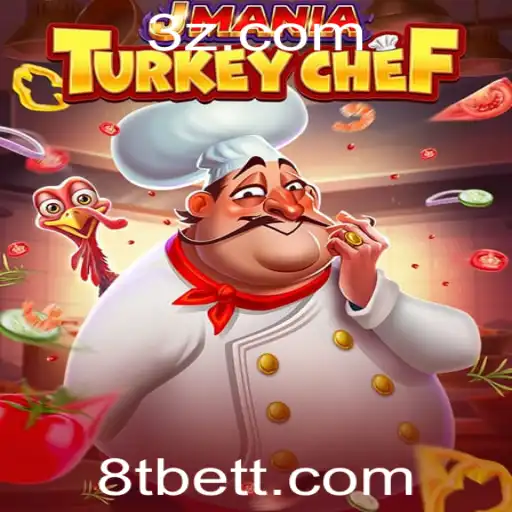 Descubra o Mundo de JManiaTurkeyChef: Um Jogo Inovador com 8tbet
